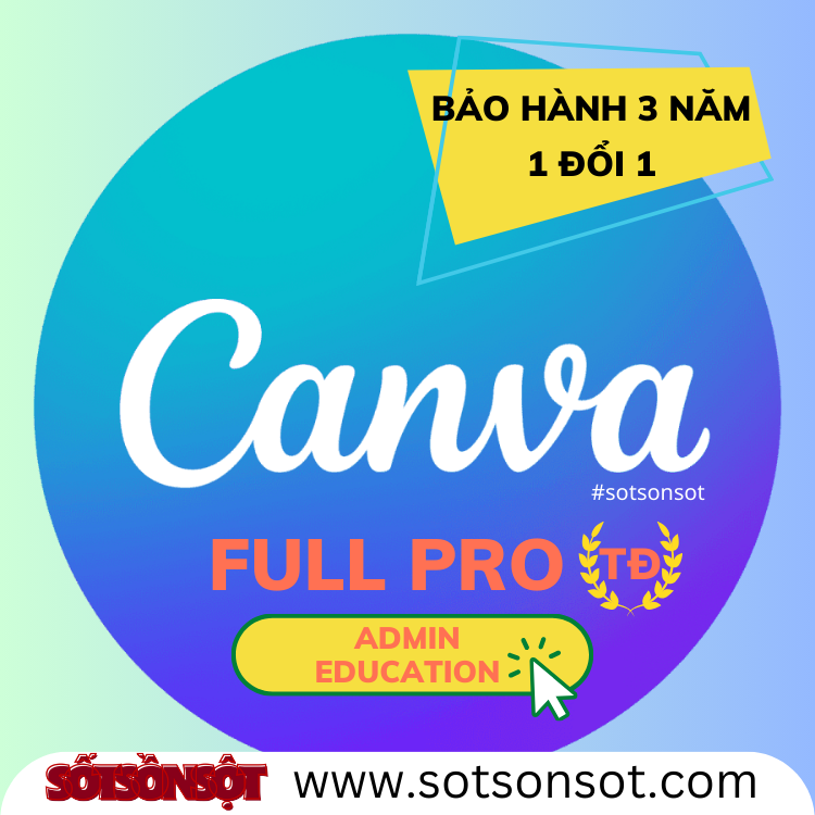 Canva Pro Admin vĩnh viễn Canva Pro trọn đời admin
